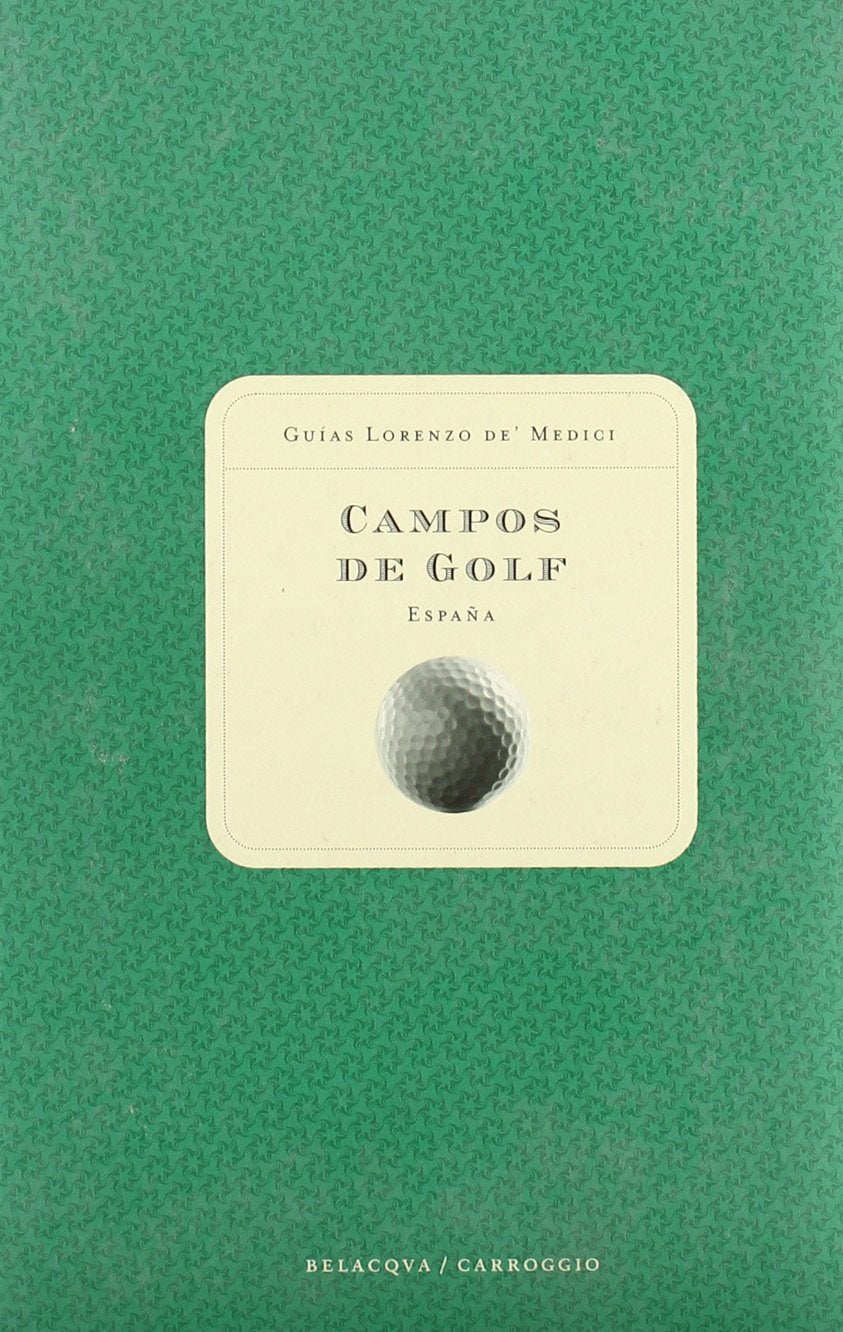 Campos de golf - guias Lorenzo de medici - Books