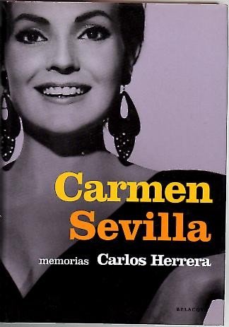 Carmen Sevilla : memorias Books