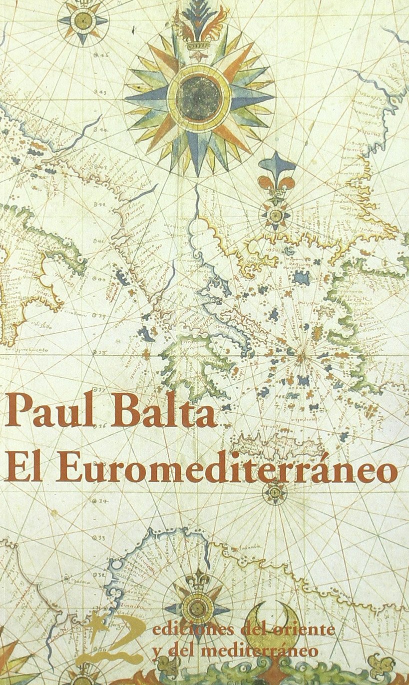 El euromediterráneo : desafíos y propuestas Philosophy