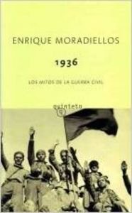 1936 Los Mitos De LA Guerra Civil book
