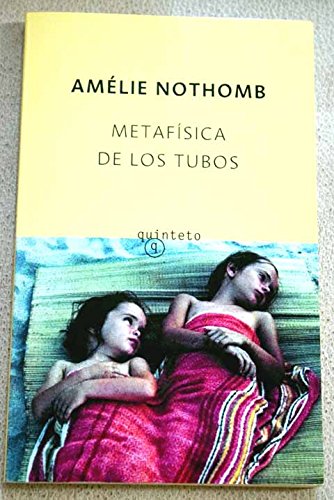 Metafísica de los tubos Contemporary literature