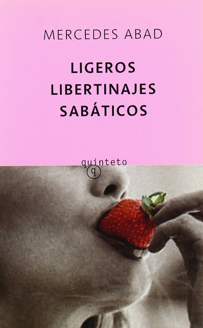 Ligeros Libertinajes Sabaticos Contemporary literature