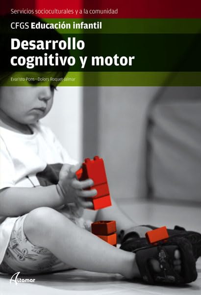 Desarrollo cognitivo y motor (CFGS EDUCACIÓN INFANTIL) Books