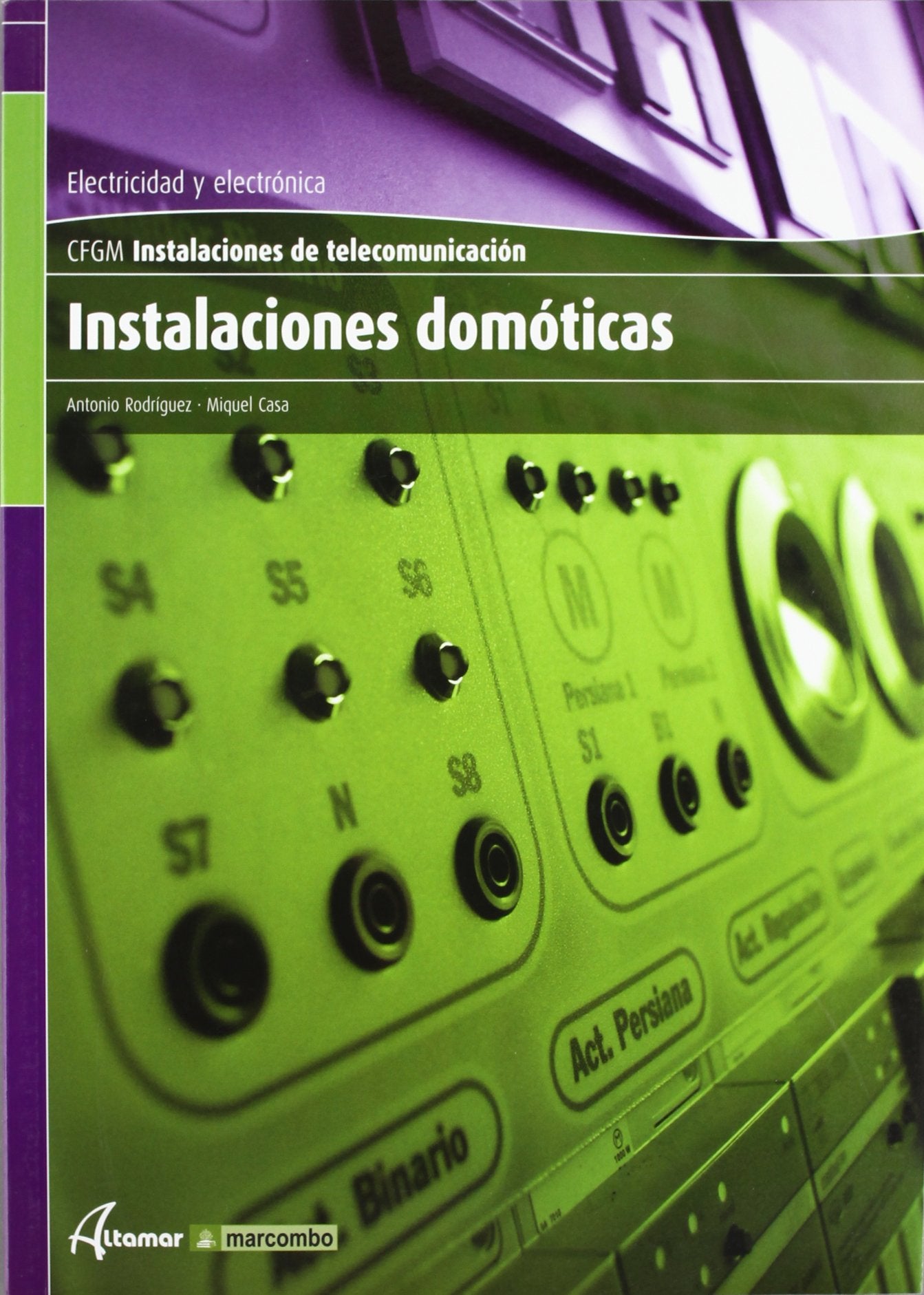 Instalaciones domóticas (CFGM INSTALACIONES ELECTRICAS Y AUTOMATICAS) Business & Technology