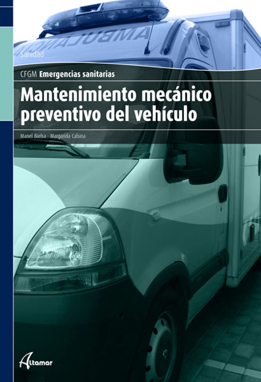 Mantenimiento mecánico preventivo del vehículo book