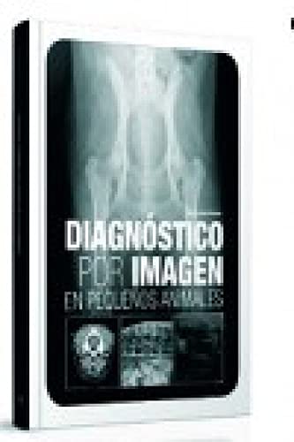 Diagnóstico por imagen en pequeños animales book
