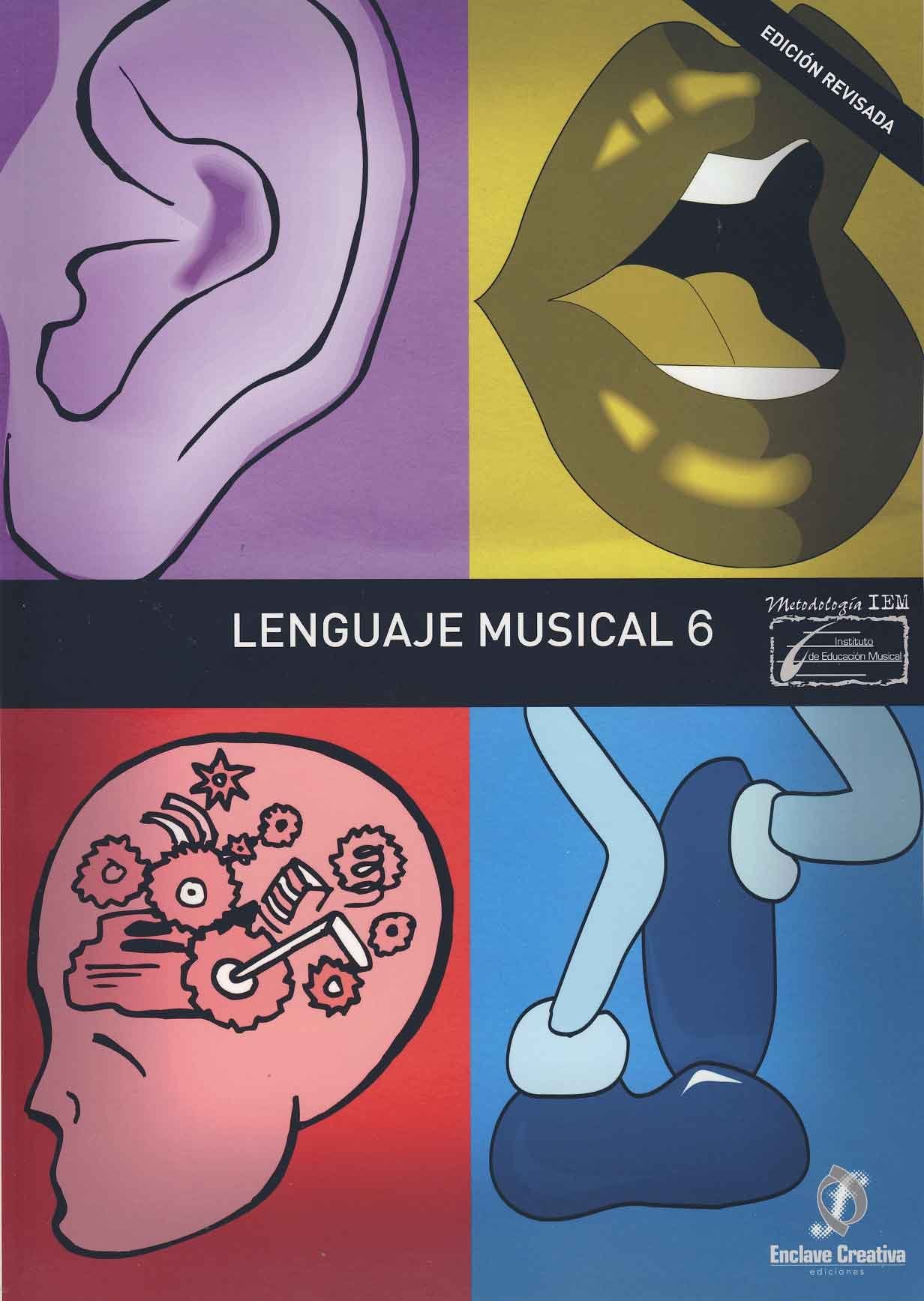 ENCLAVE - Lenguaje Musical 6º (Grado Elemental) (Ariño/Calcagno/Molina) (Ed. Revisada) Books