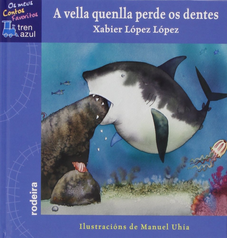 A VELLA QUENLLA PERDE OS DENTES book