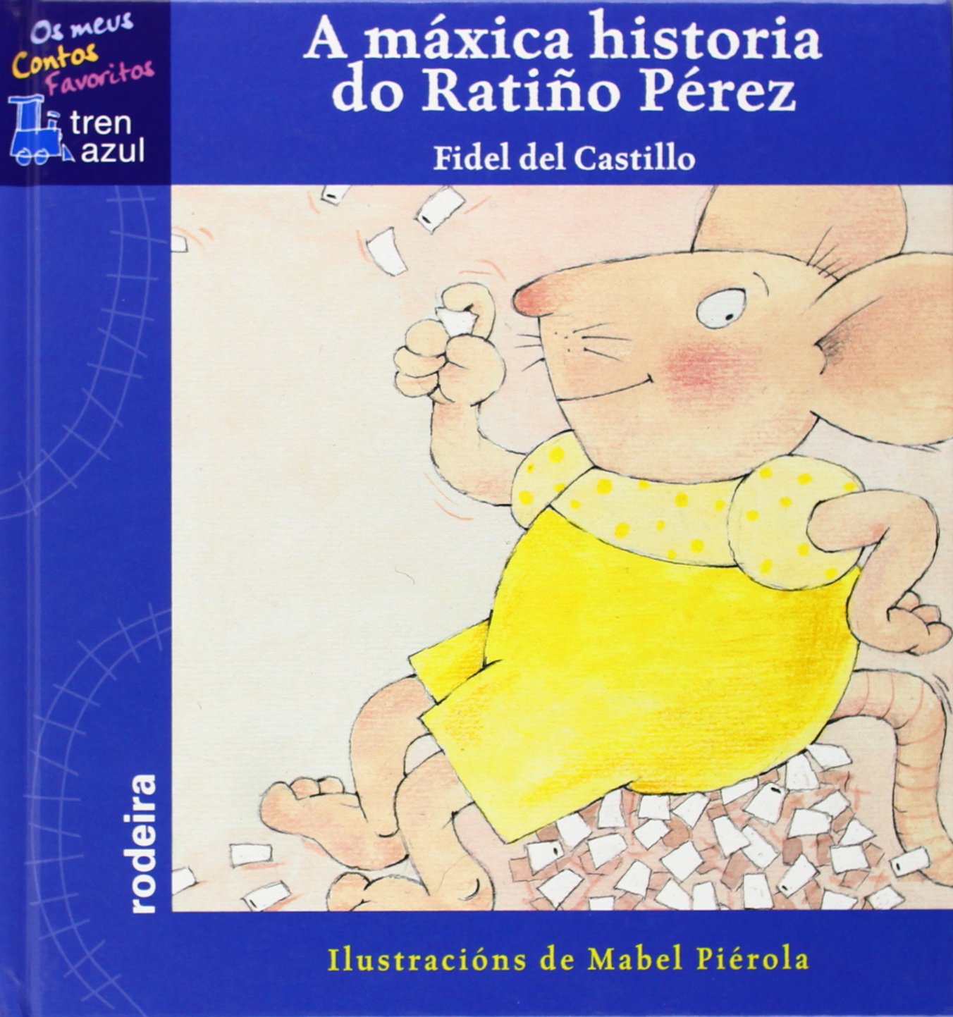 HISTORIA DO RATIÑO PÉREZ book