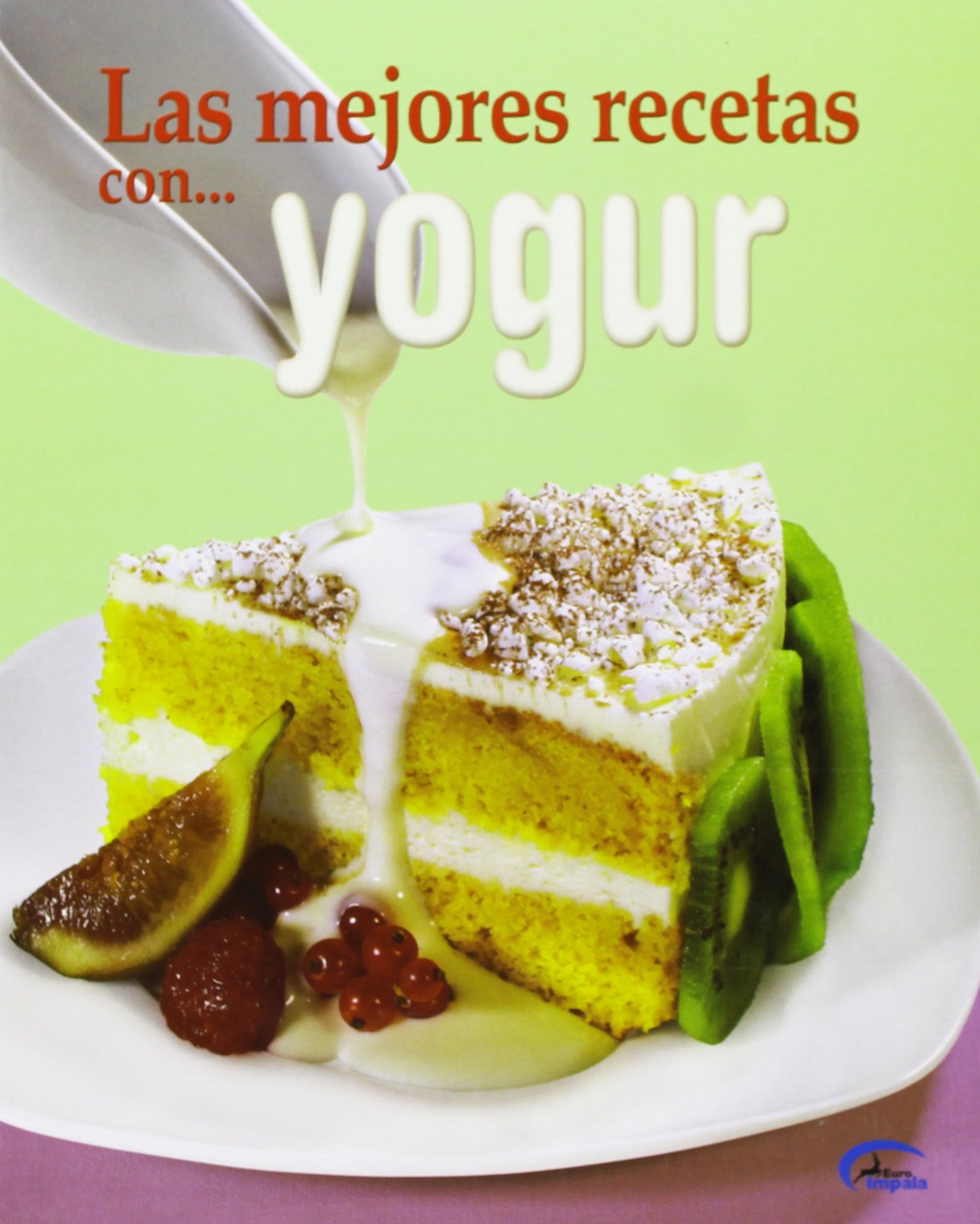 Las mejores recetas con... yogur book