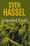 ¡liquidad París! (Sven Hassel) Books