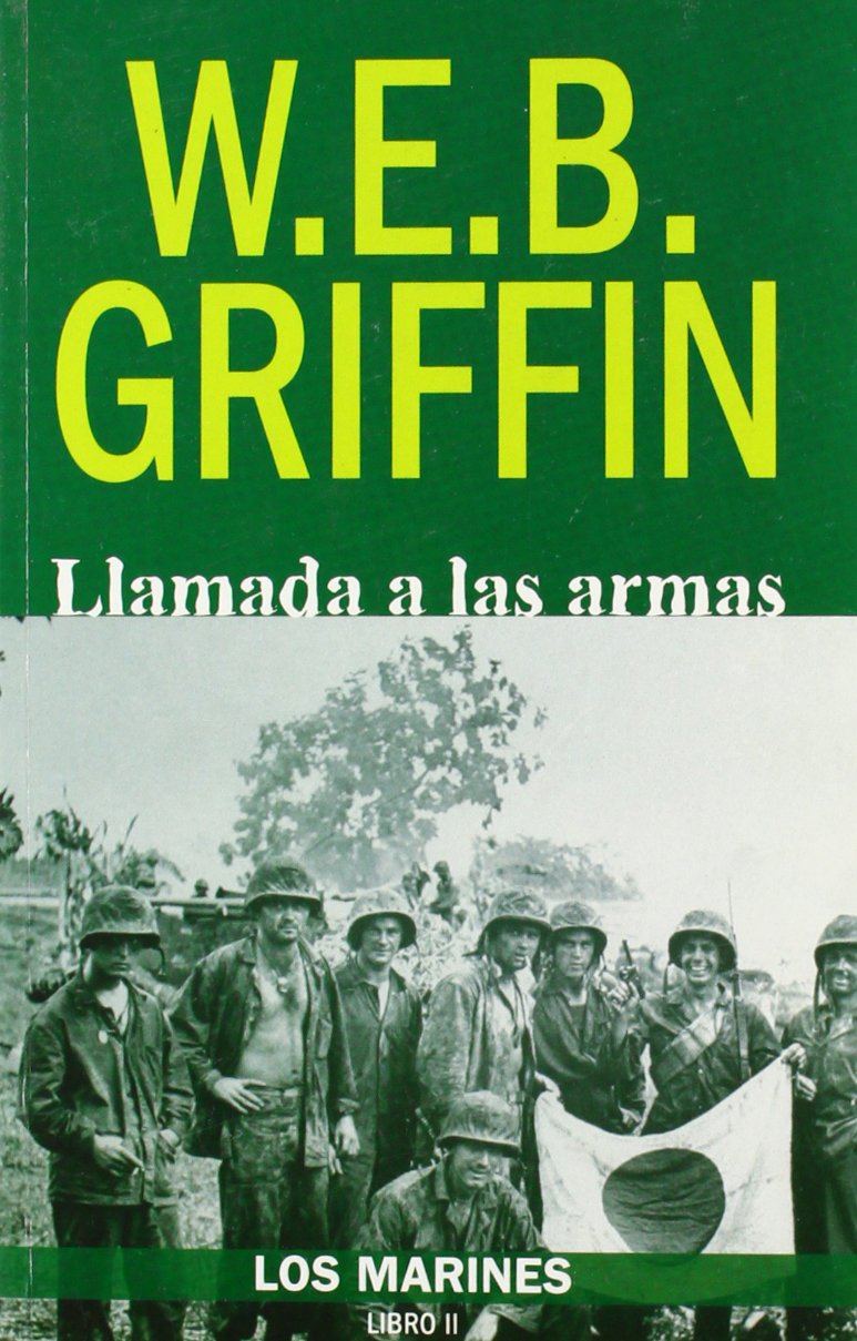 Los marines 2. Llamada a las armas: Los Marines Libro 2 (Los Marines / Marine Corps, Band 2) Contemporary literature