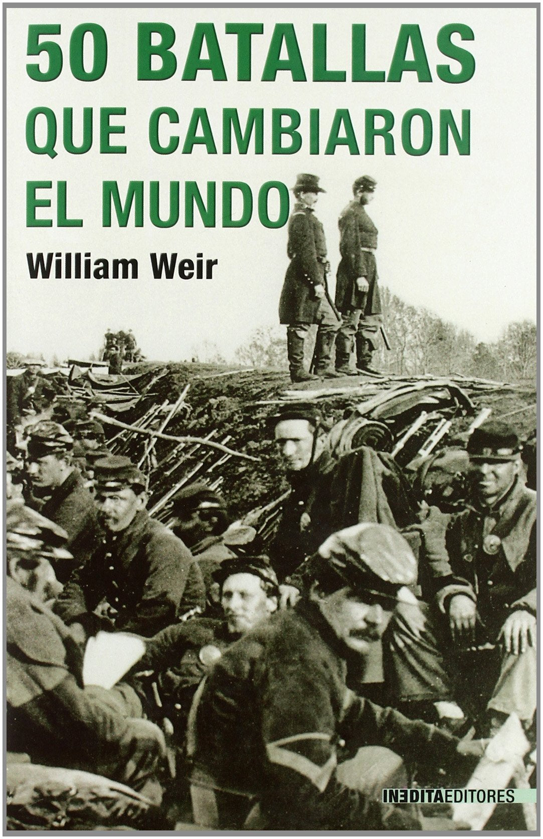 50 batallas que cambiaron el mundo book