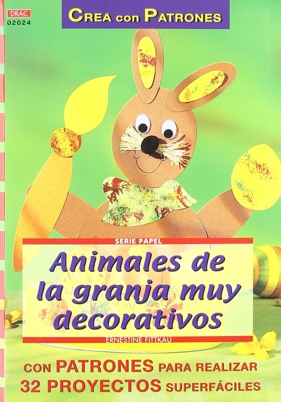 Serie Papel nº 24. ANIMALES DE LA GRANJA MUY DECORATIVOS book
