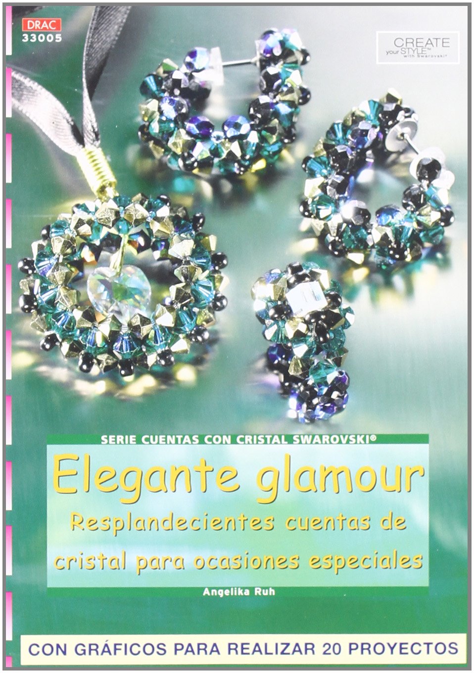 Serie Swarovski nº 5. ELEGANTE GLAMOUR. RESPLANDECIENTES CUENTAS DE CRISTAL PARA OCASIONES ESPECIALES Hobbies & Crafts