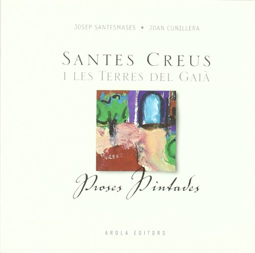 Santes Creus i les terres Gai? (Fora de col·lecció) book