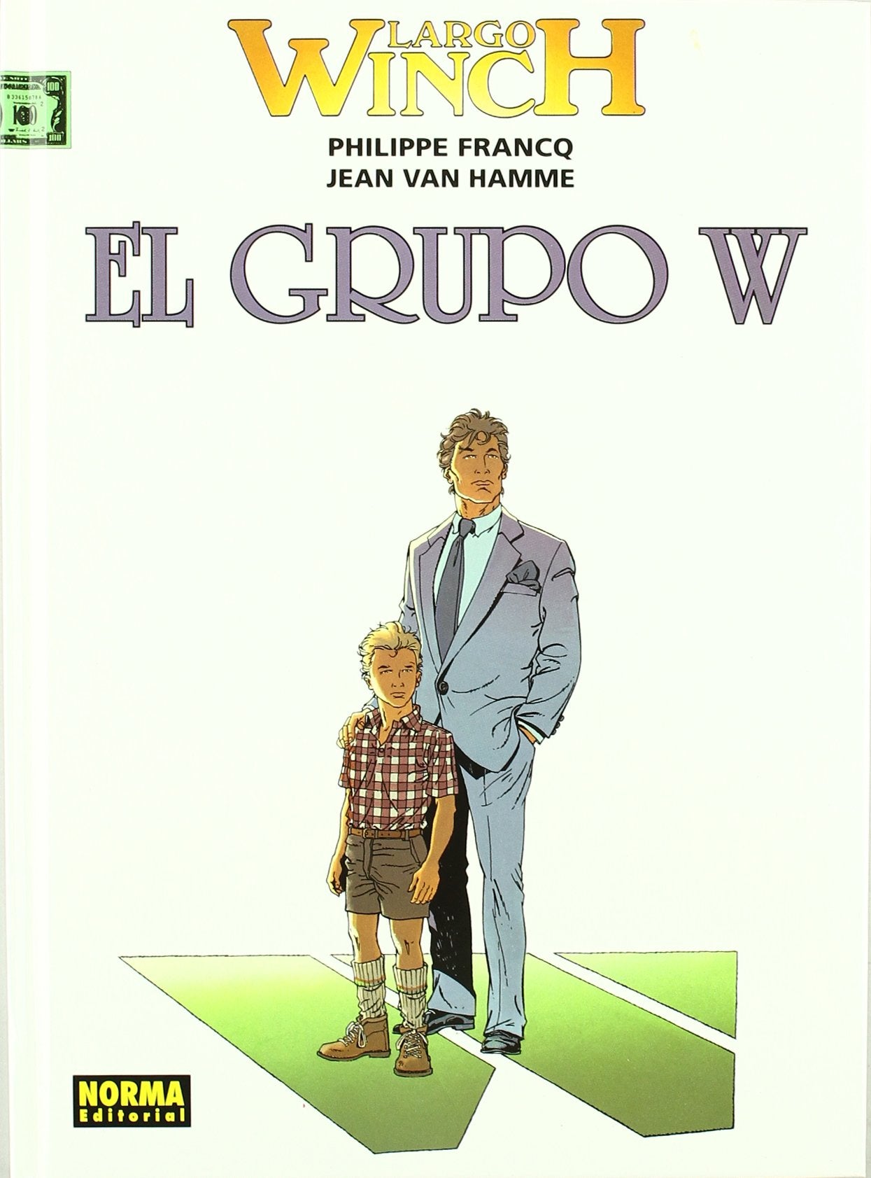 Largo Winch: VOL 2 El Grupo W. book