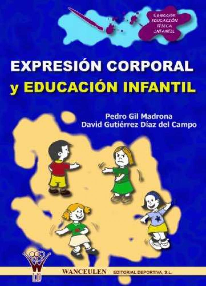 Expresión Corporal Y Educación Infantil Study Guides