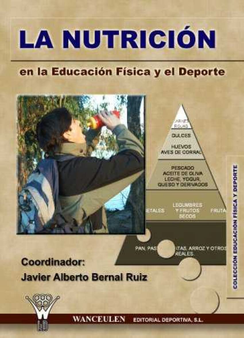 Nutrición En La Educación Física Y El Deporte book