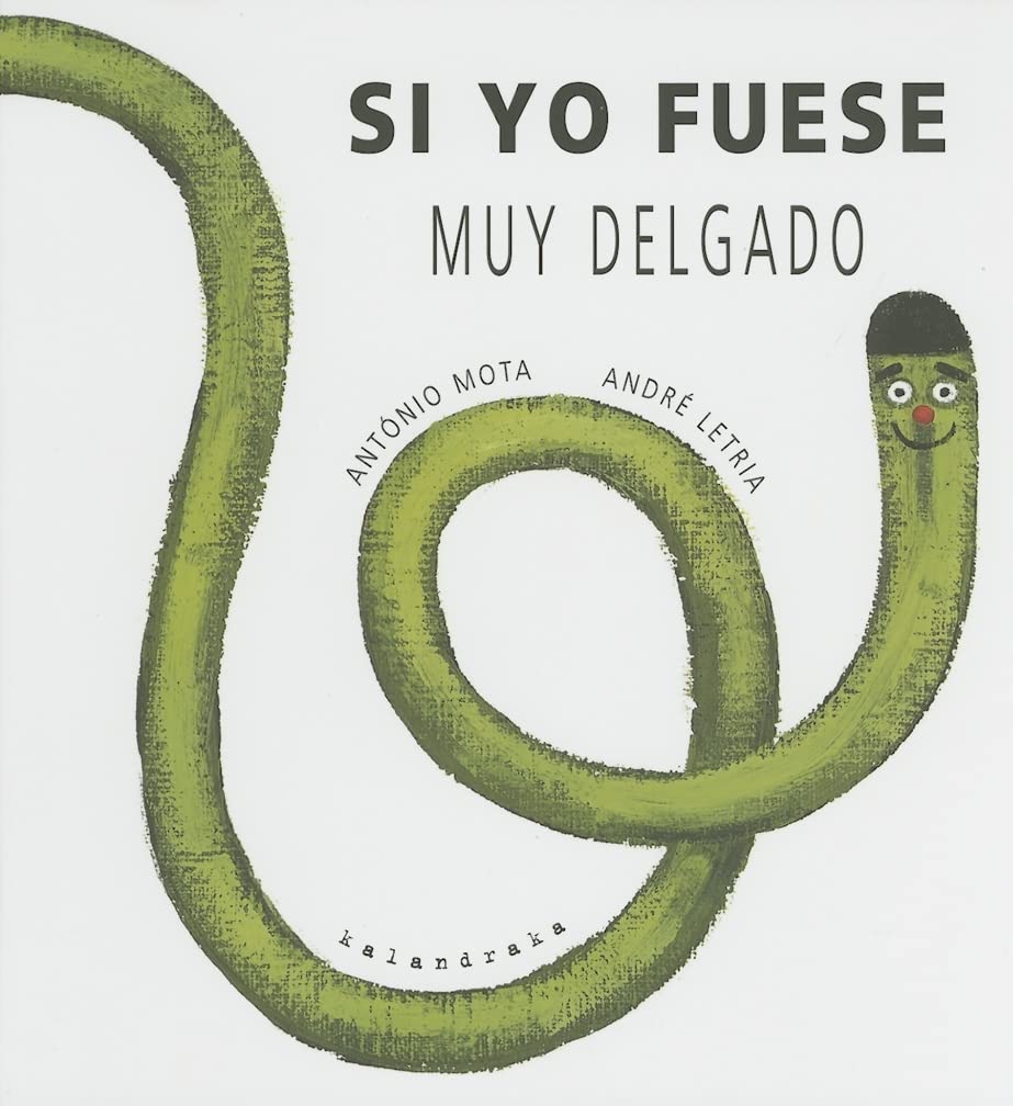 Si Yo Fuese Muy Delgado Novels & Short Stories