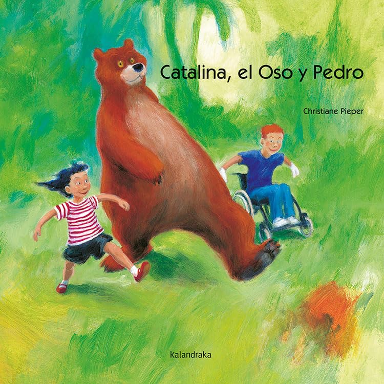 Catalina, el oso y Pedro (libros para soñar) Social Sciences