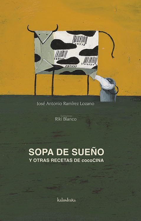 Sopa de sueño y otras recetas de cocina (sieteleguas) Social Sciences
