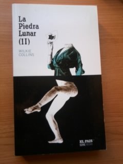La Piedra Lunar (II) (Serie Negra) book