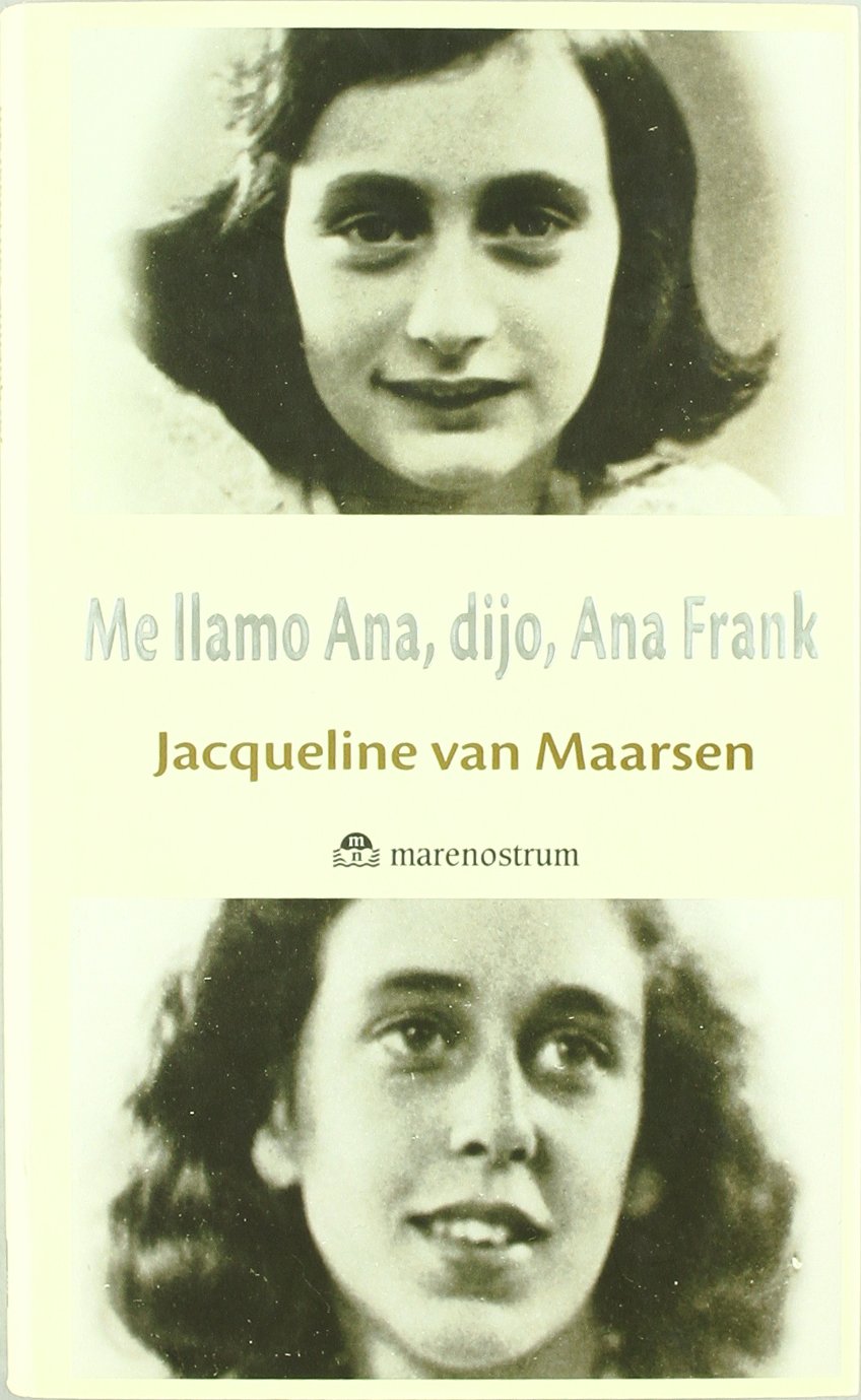 Me llamo Ana, dijo Ana Frank Novels & Short Stories