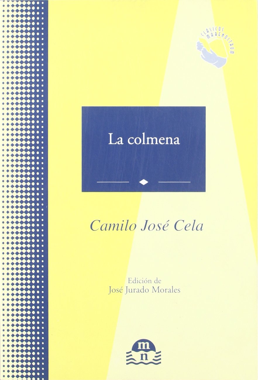 La colmena (Clasicos Marenostrum, Band 15) Social Sciences