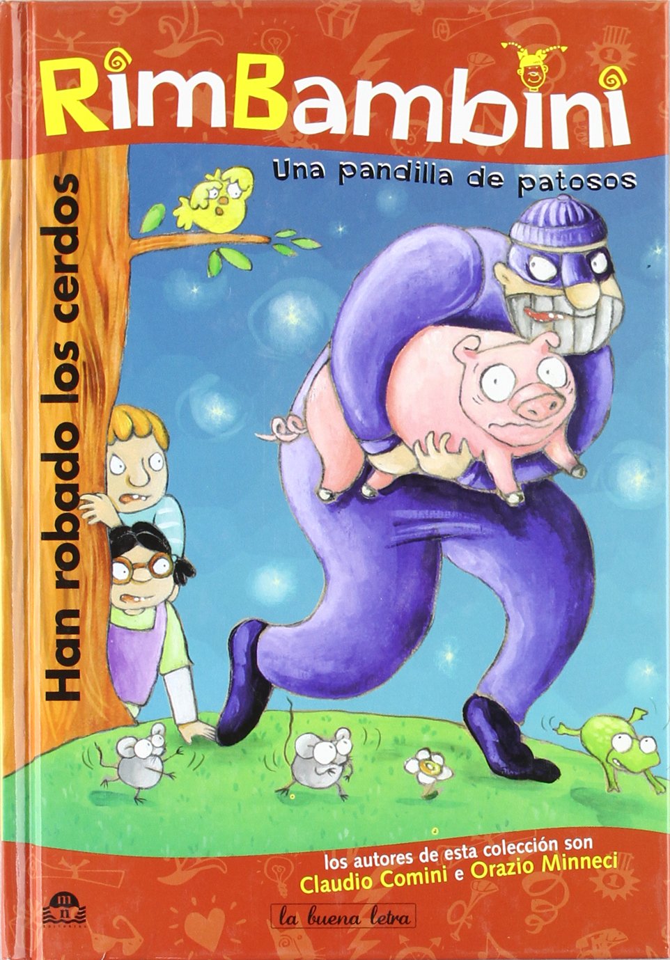 Product Image: Minneci, O: Han robado los cerdos