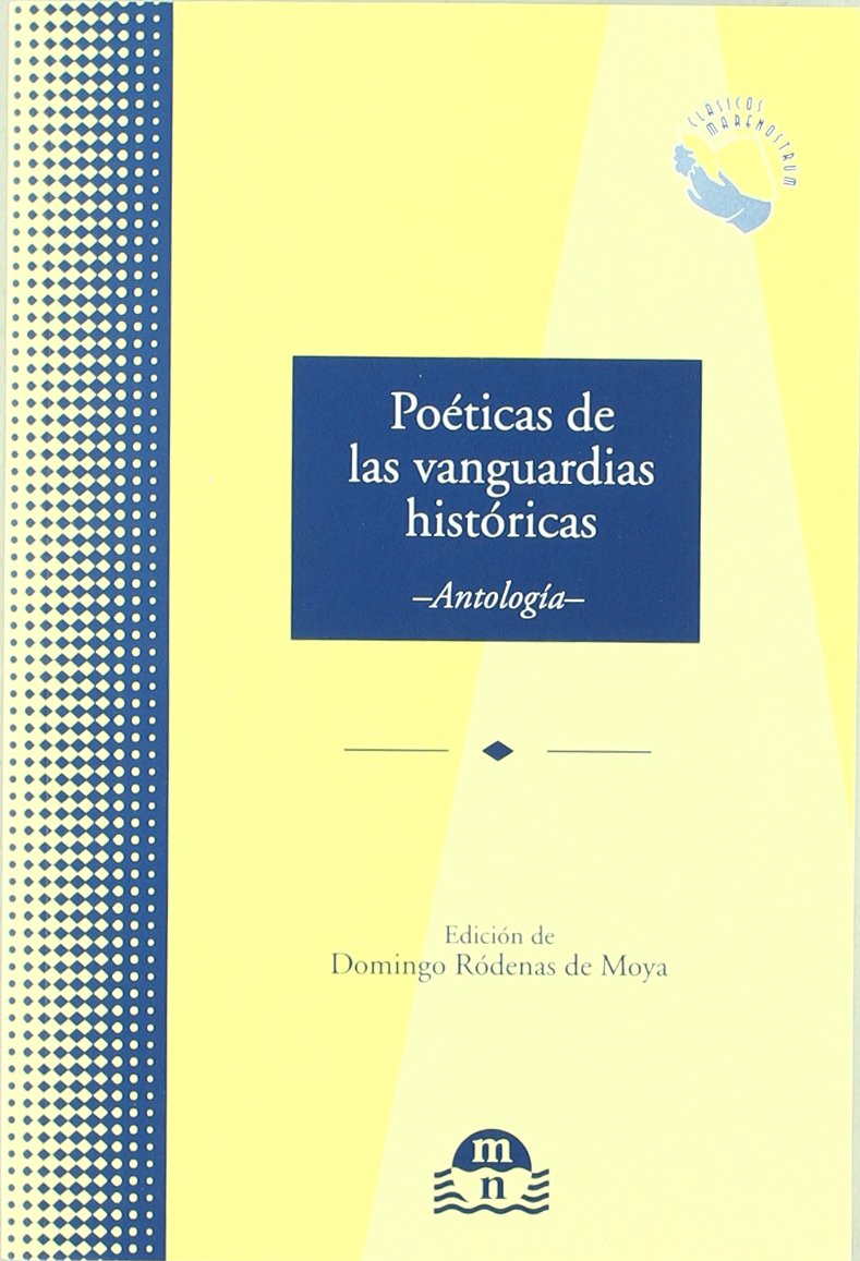 Poéticas de las vanguardias históricas Learning & Reference