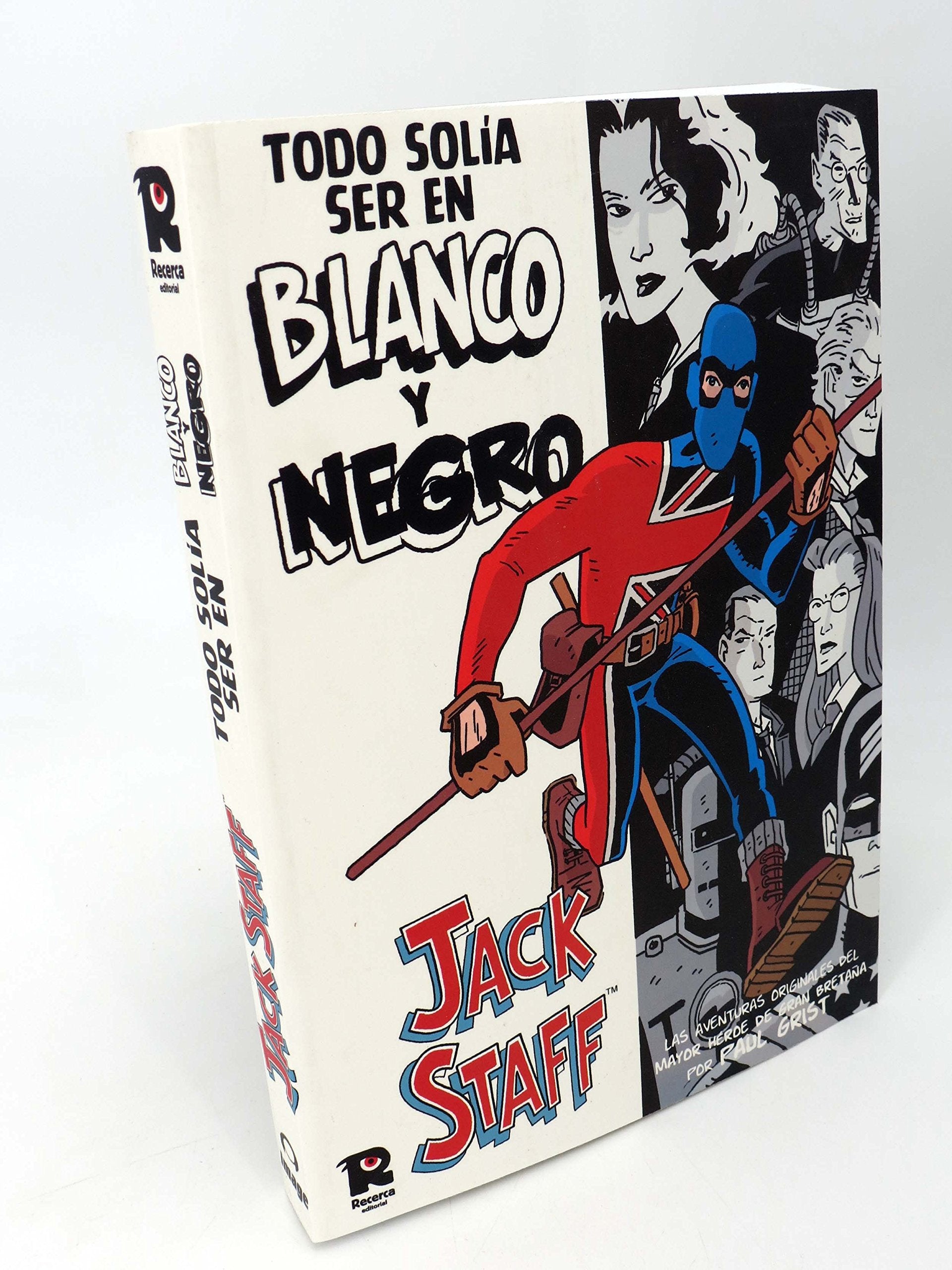 Jack staff 3. todo solia ser en Blanco y negro book