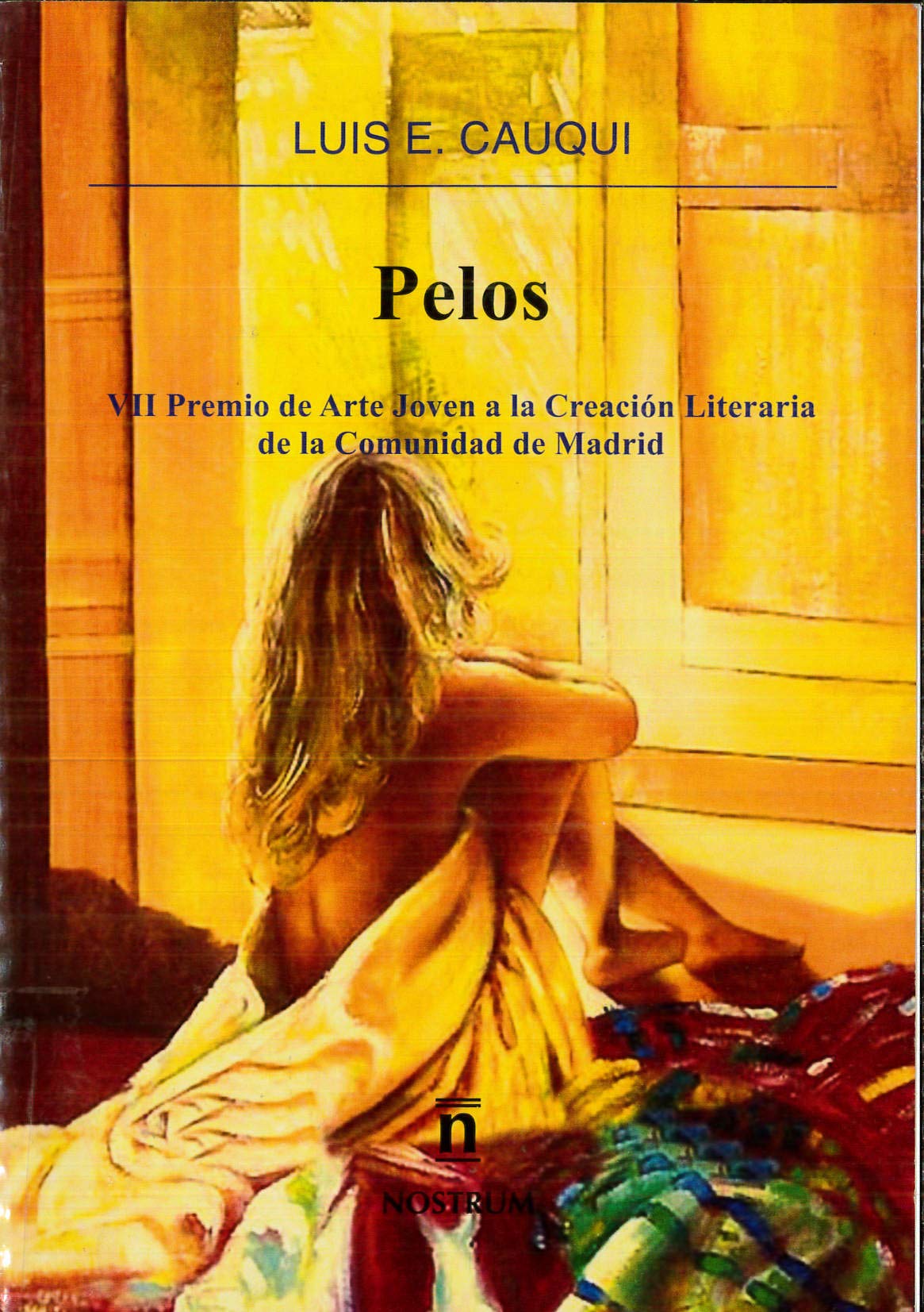 Pelos. VII premio de arte joven a la creacion literaria de la comunidad de Madrid book