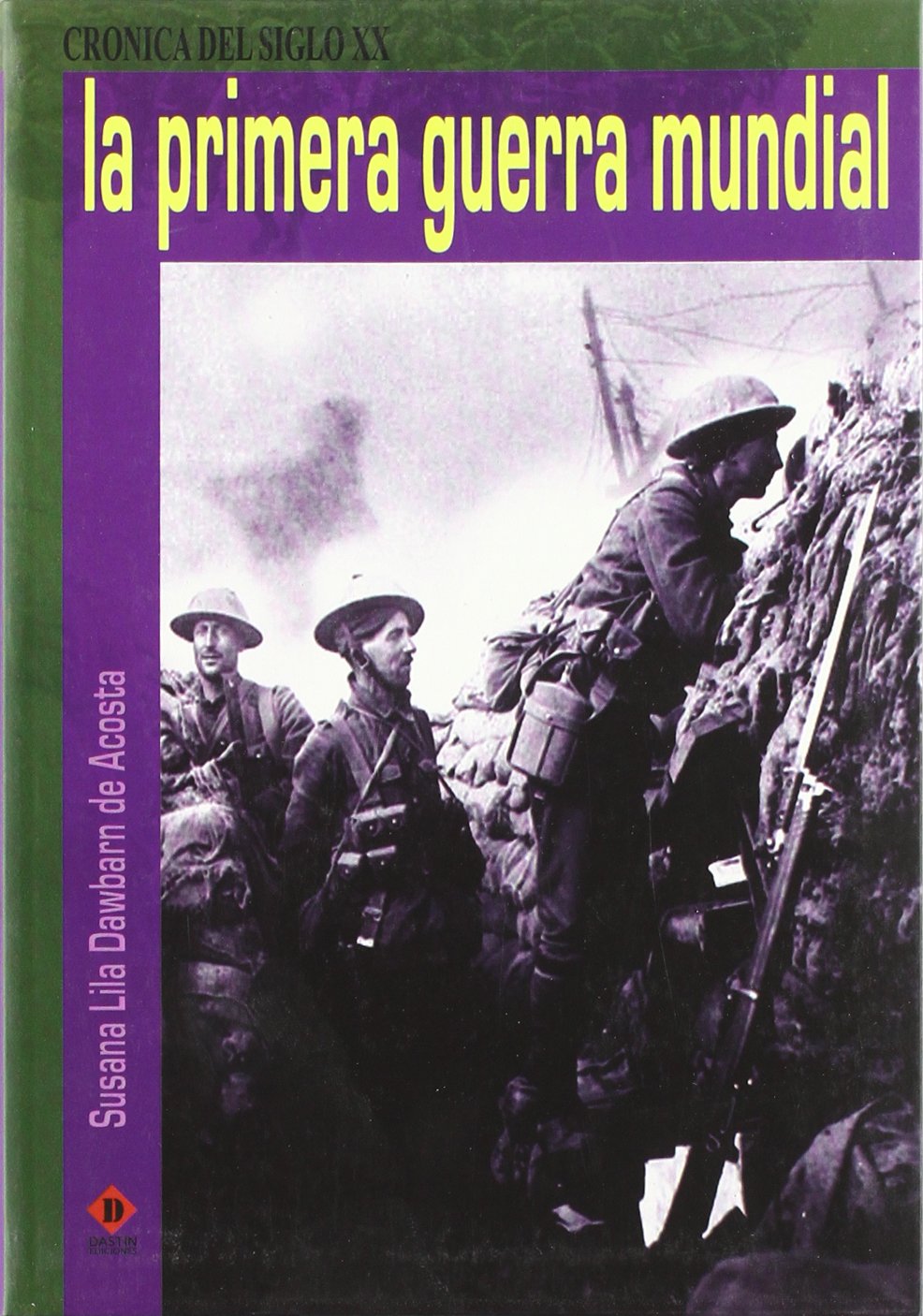 La Primera Guerra Mundial Social Sciences