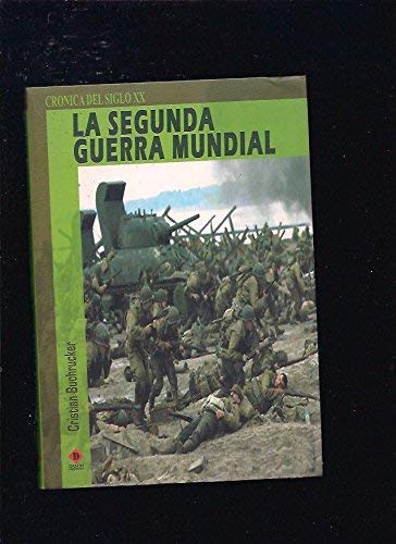 La Segunda Guerra Mundial Social Sciences