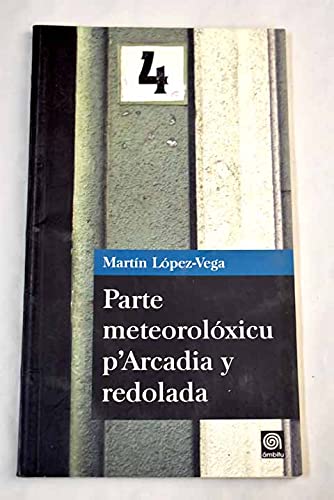 Parte meteorolóxicu p'Arcadia y redolada Books