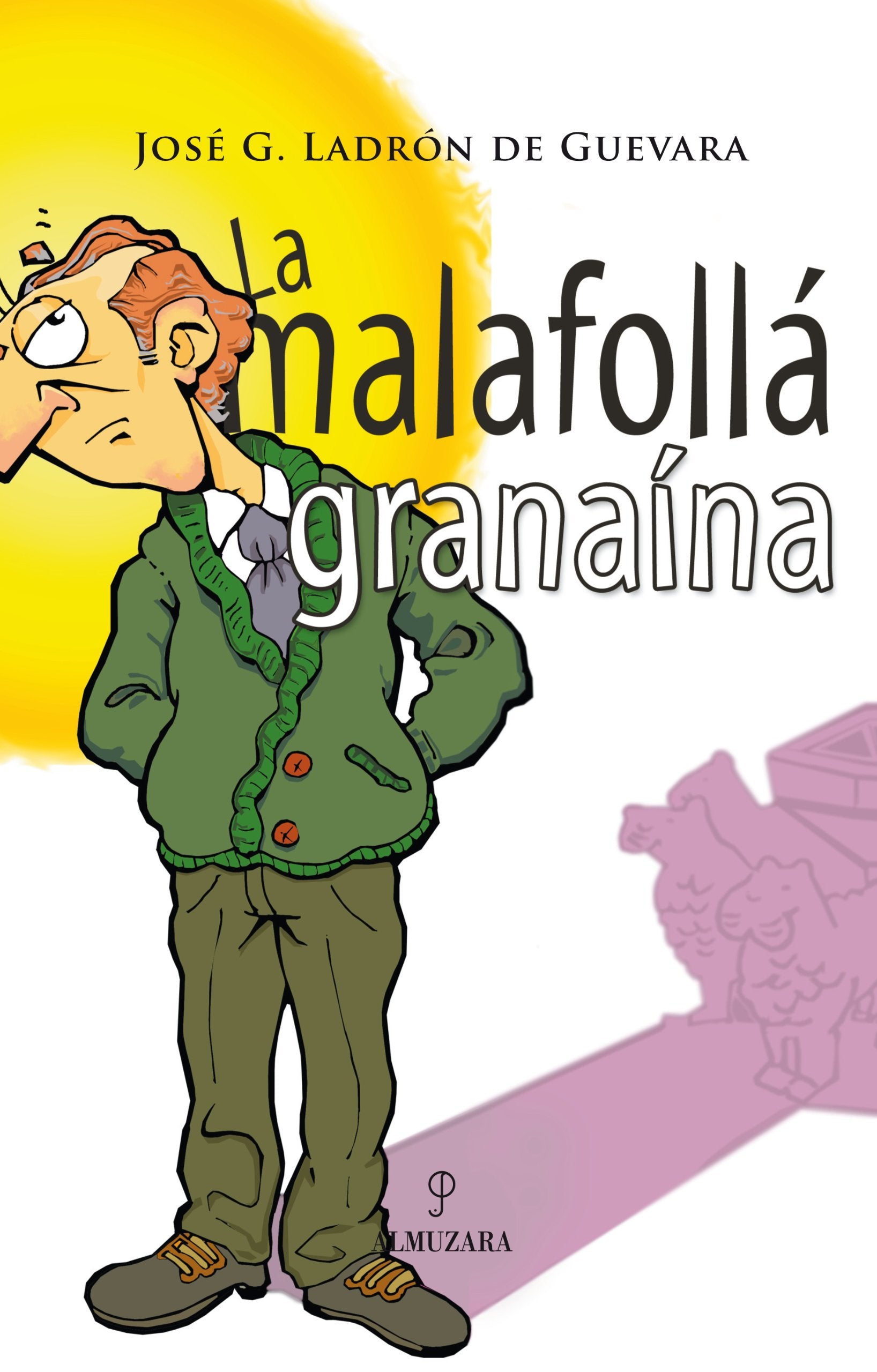 La malafollá granaína Social Sciences Books