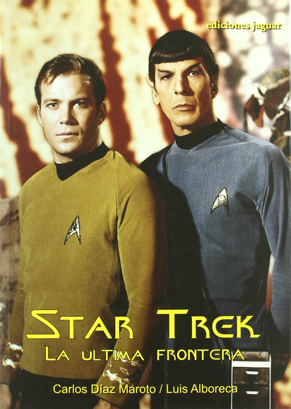 Star Trek: La Ultima Frontera/ the Last Frontier book