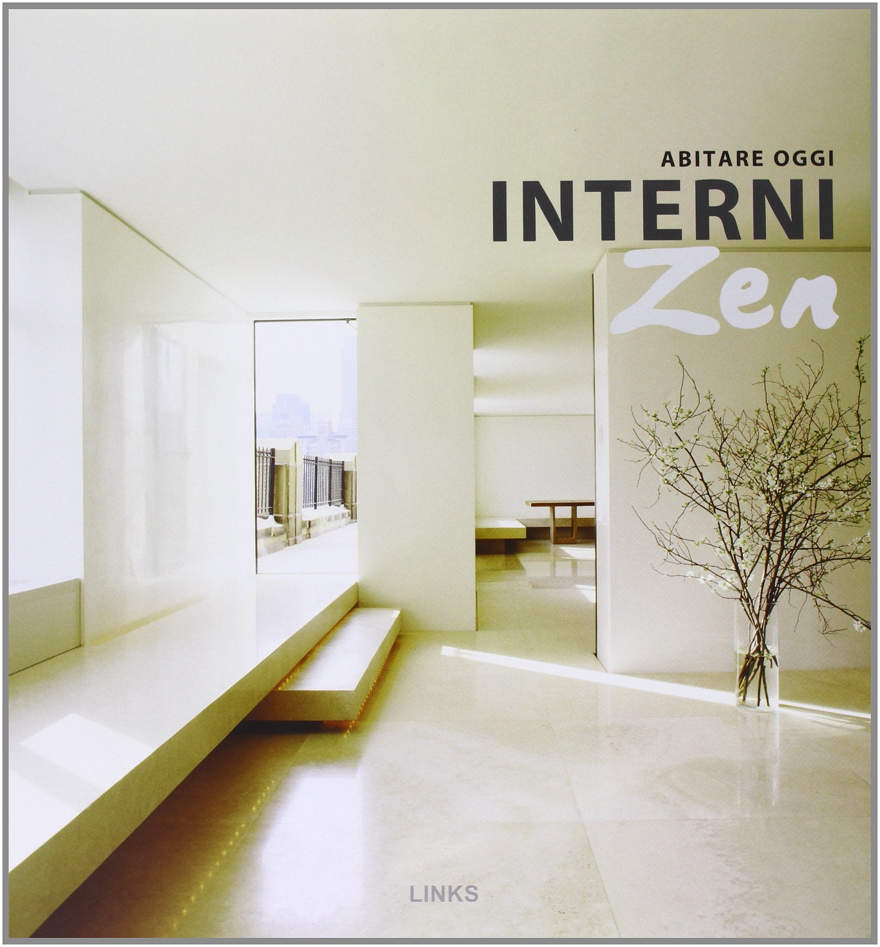 Interni zen abitare oggi book