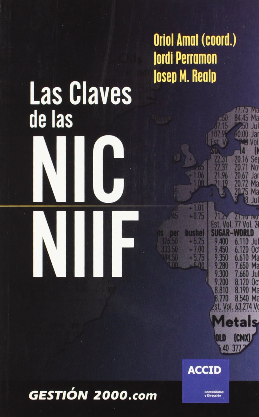Las claves de las NIC/NIIF Learning & Reference