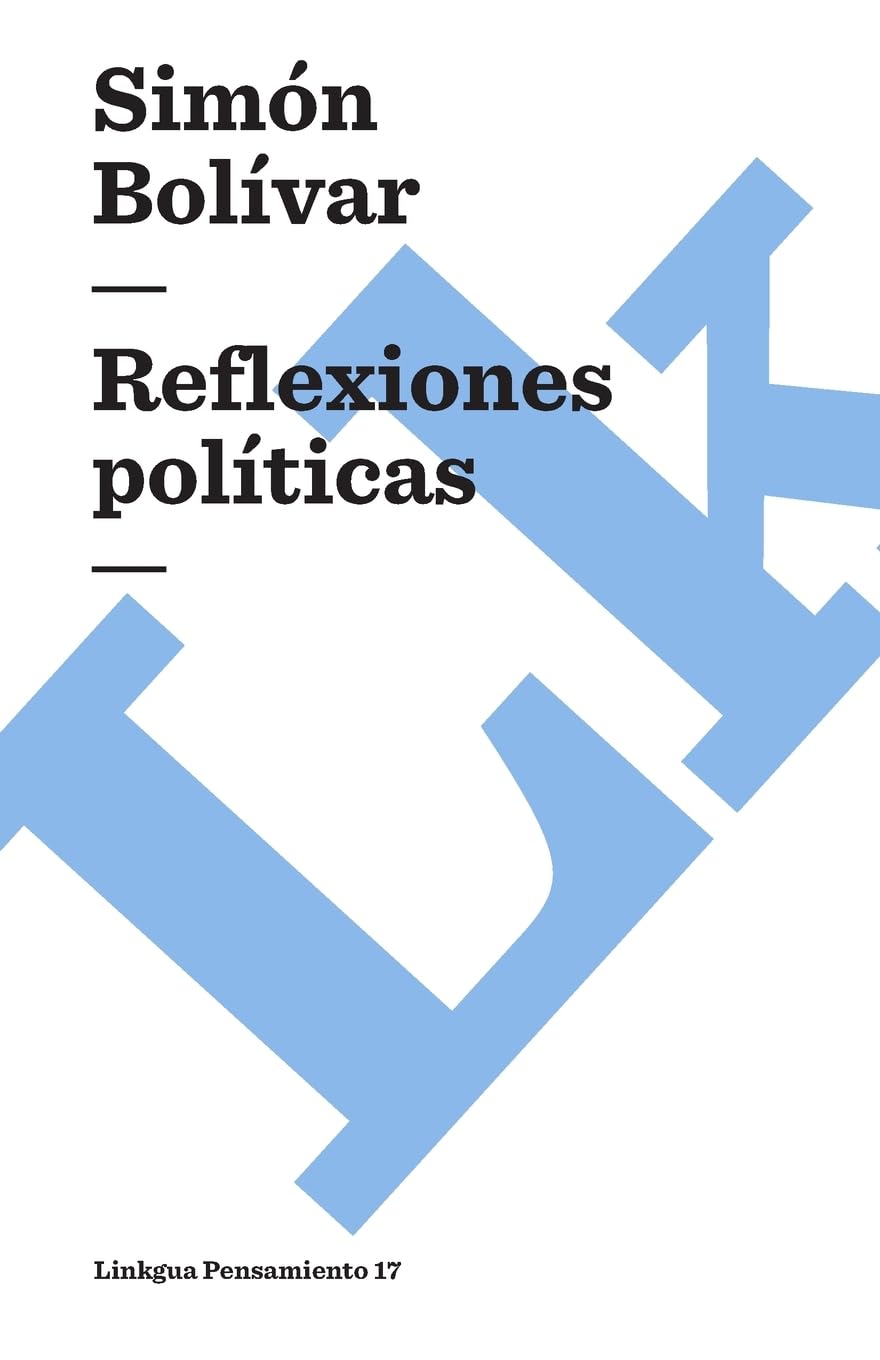 Reflexiones políticas Philosophy