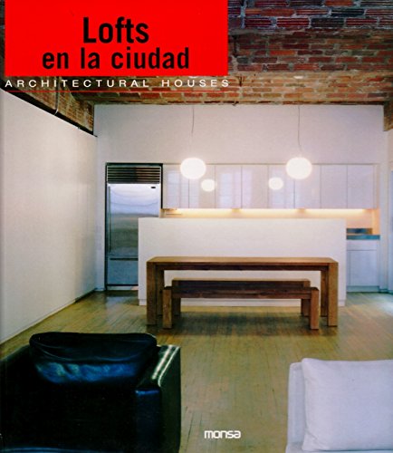 Lofts en la ciudad Architecture