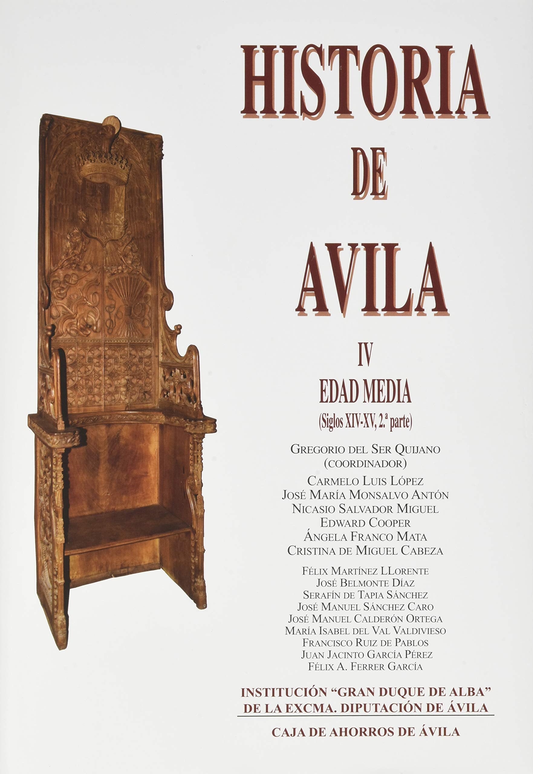 Historia de Ávila: Edad Media 2 (siglos XIV-XV) Books