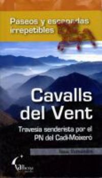 Cavalls del vent. travesia senderista por el parque nacional del cadi-moixero book