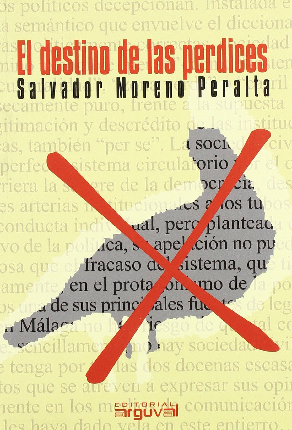 El destino de las perdices (ROTATIVA) Social Sciences