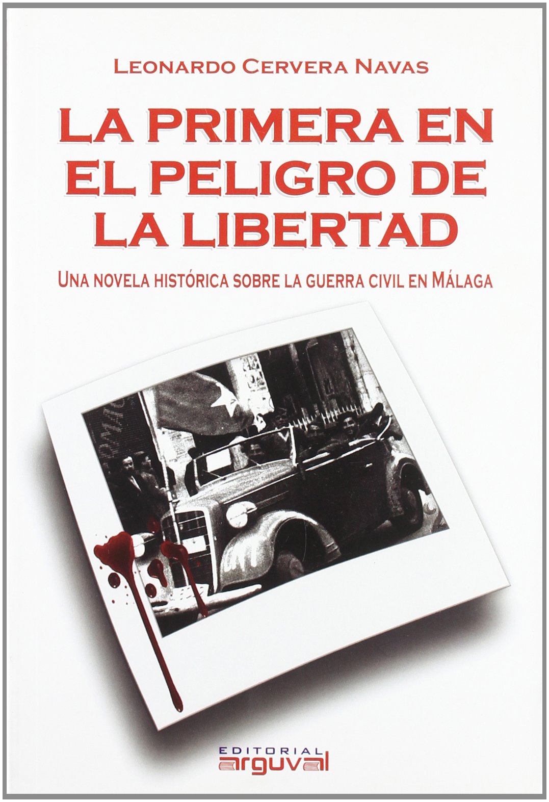 La primera en el peligro de la libertad book
