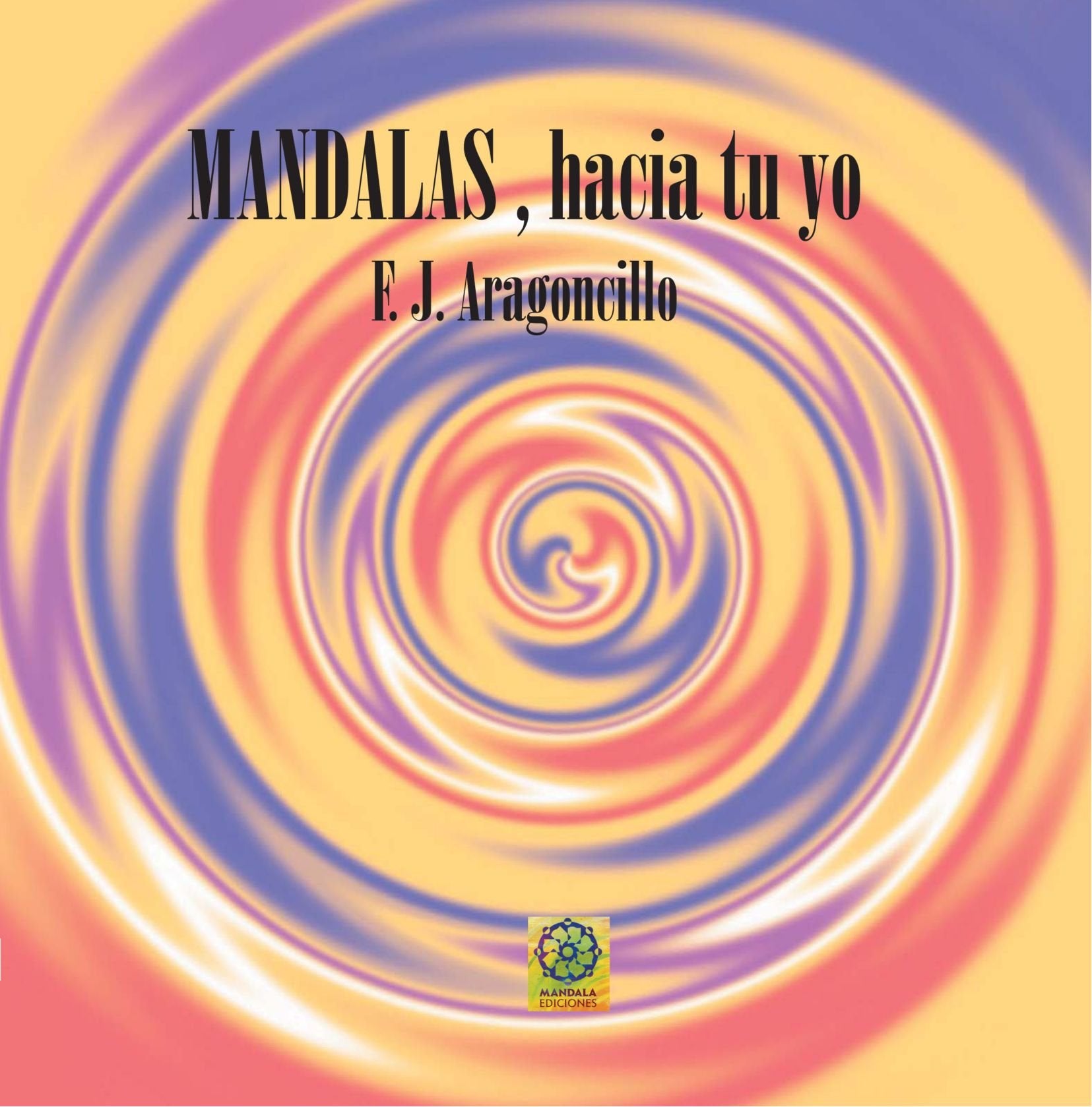 Mandalas hacia tu yo Contemporary literature