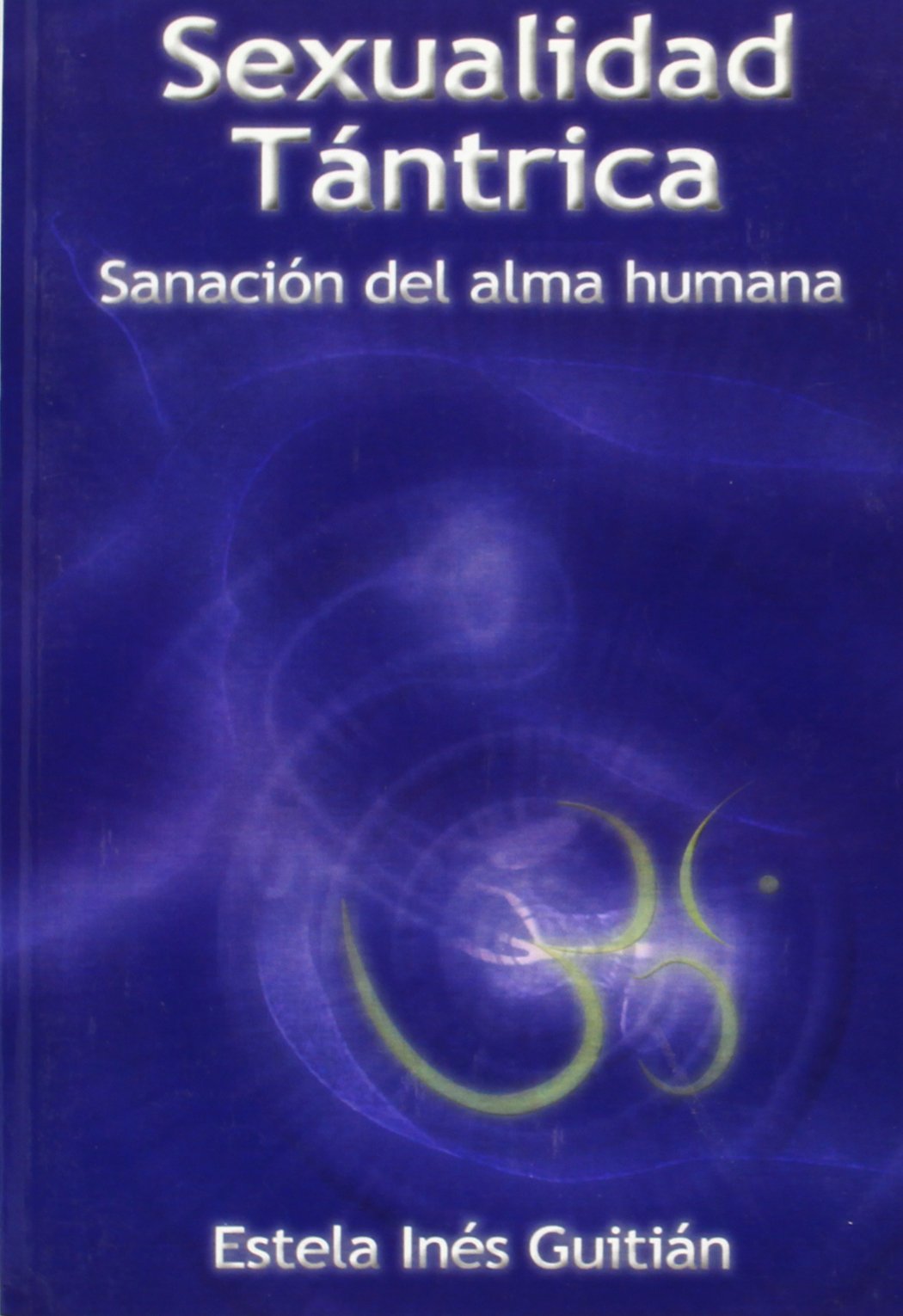 Sexualidad Tántrica Medicine