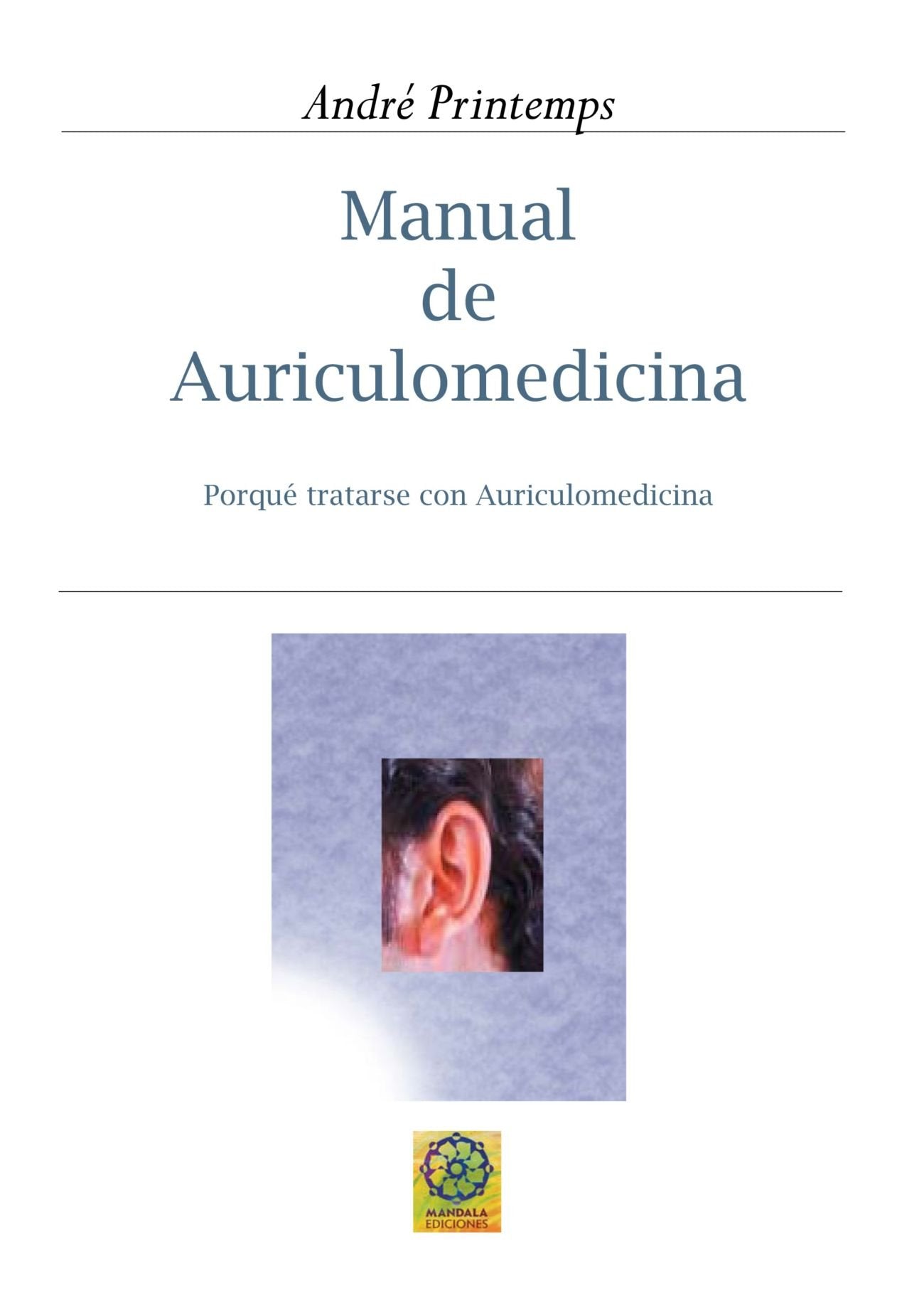 Manual de Auriculomedicina Medicine