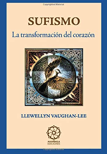 Sufismo; transformación del corazón Social Sciences